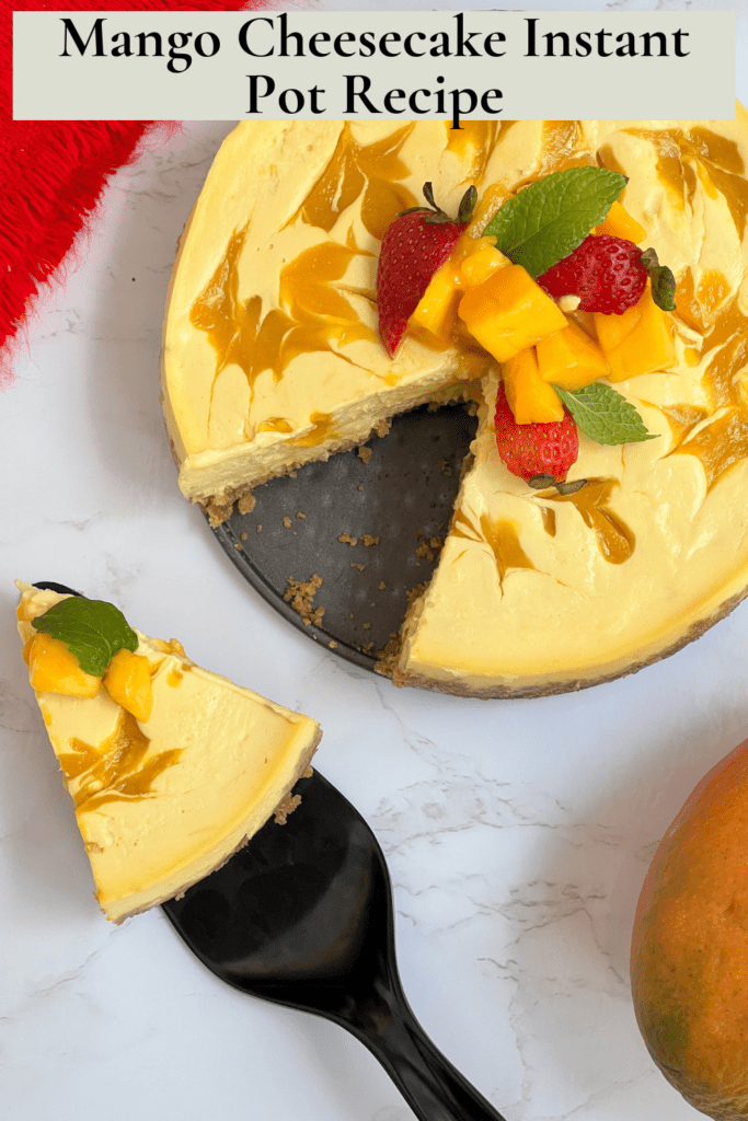 Mango Cheesecake Instant Pot Recipe