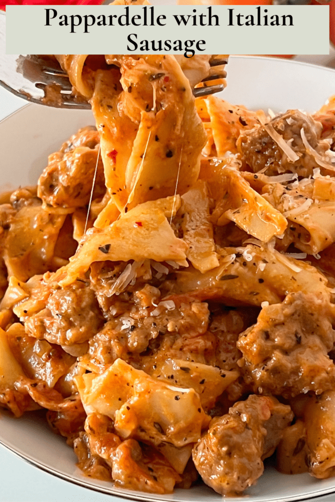 Pappardelle with Italian Sausage